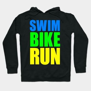 SWIM BIKE RUN TRIATHLON KONA Hoodie